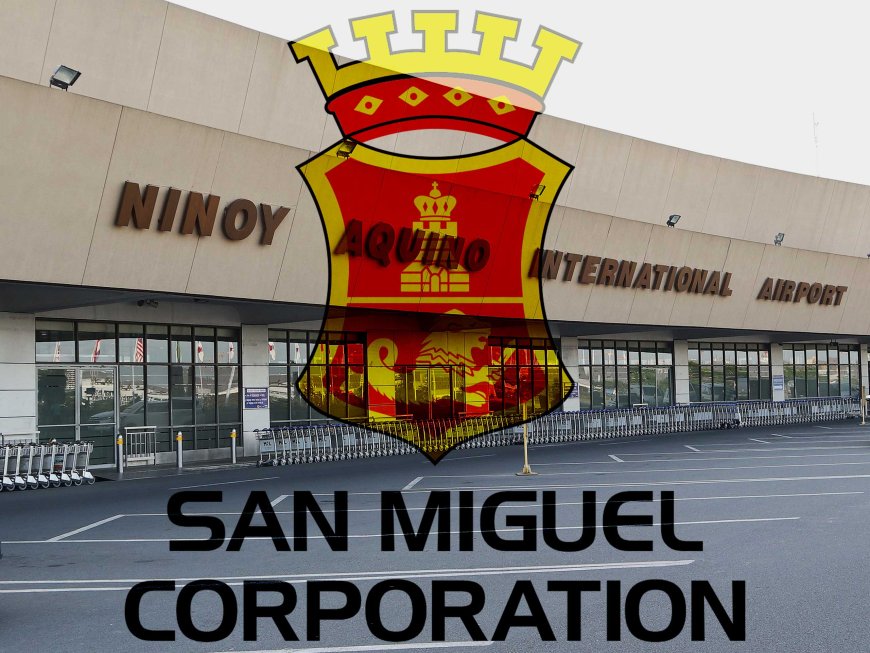 San Miguel Corporation Took Over NAIA